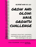 Grow & Glow: Hair Growth Challenge Book Elixiré Hair Company, LLC