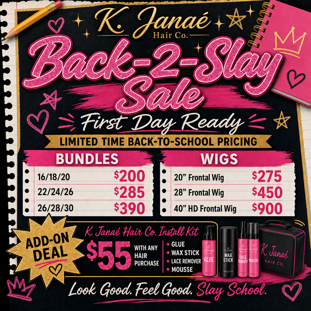 Back-2-Slay: Back to School Sale Elixiré Hair Company, LLC