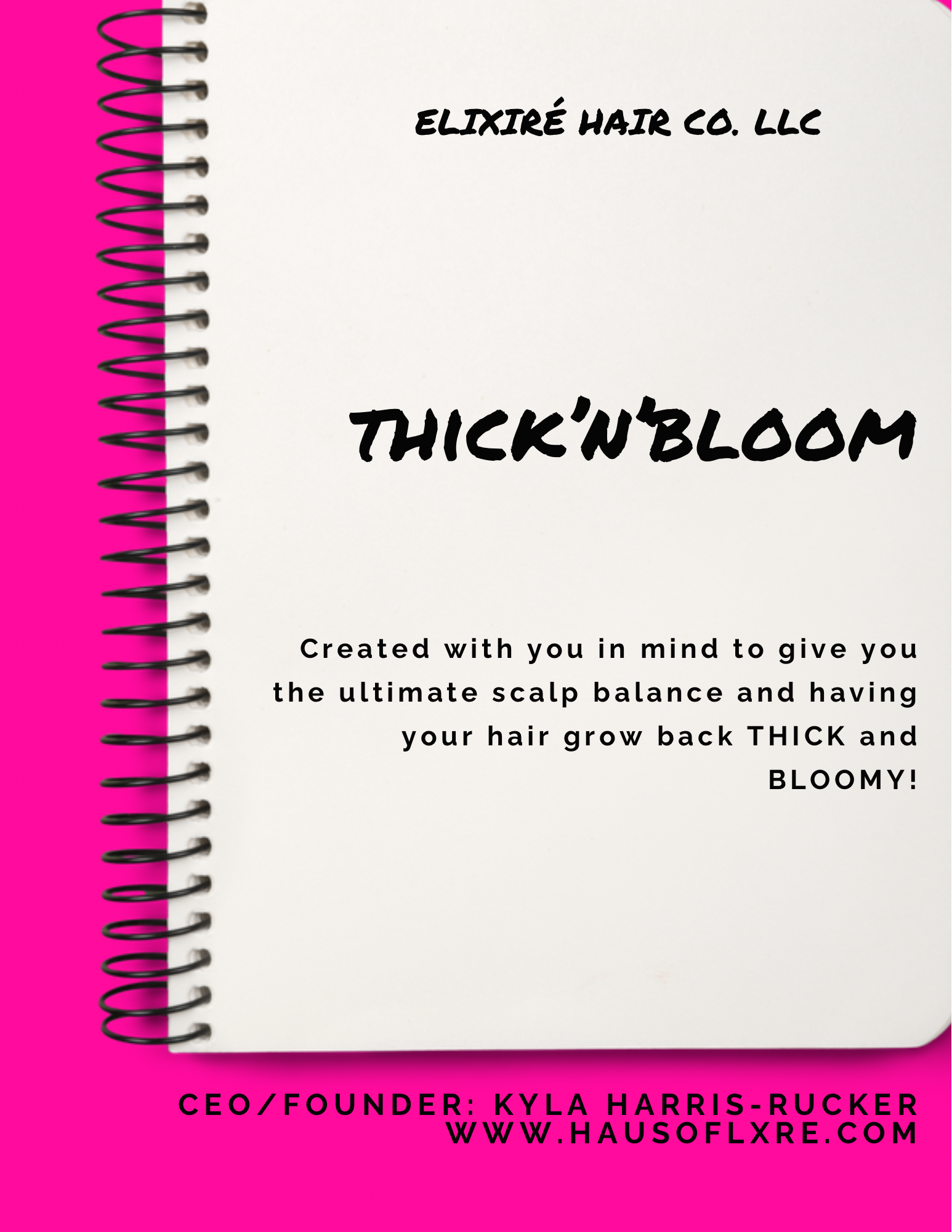 Thick'n'Bloom: Thickening + Growth System Elixiré Hair Company, LLC